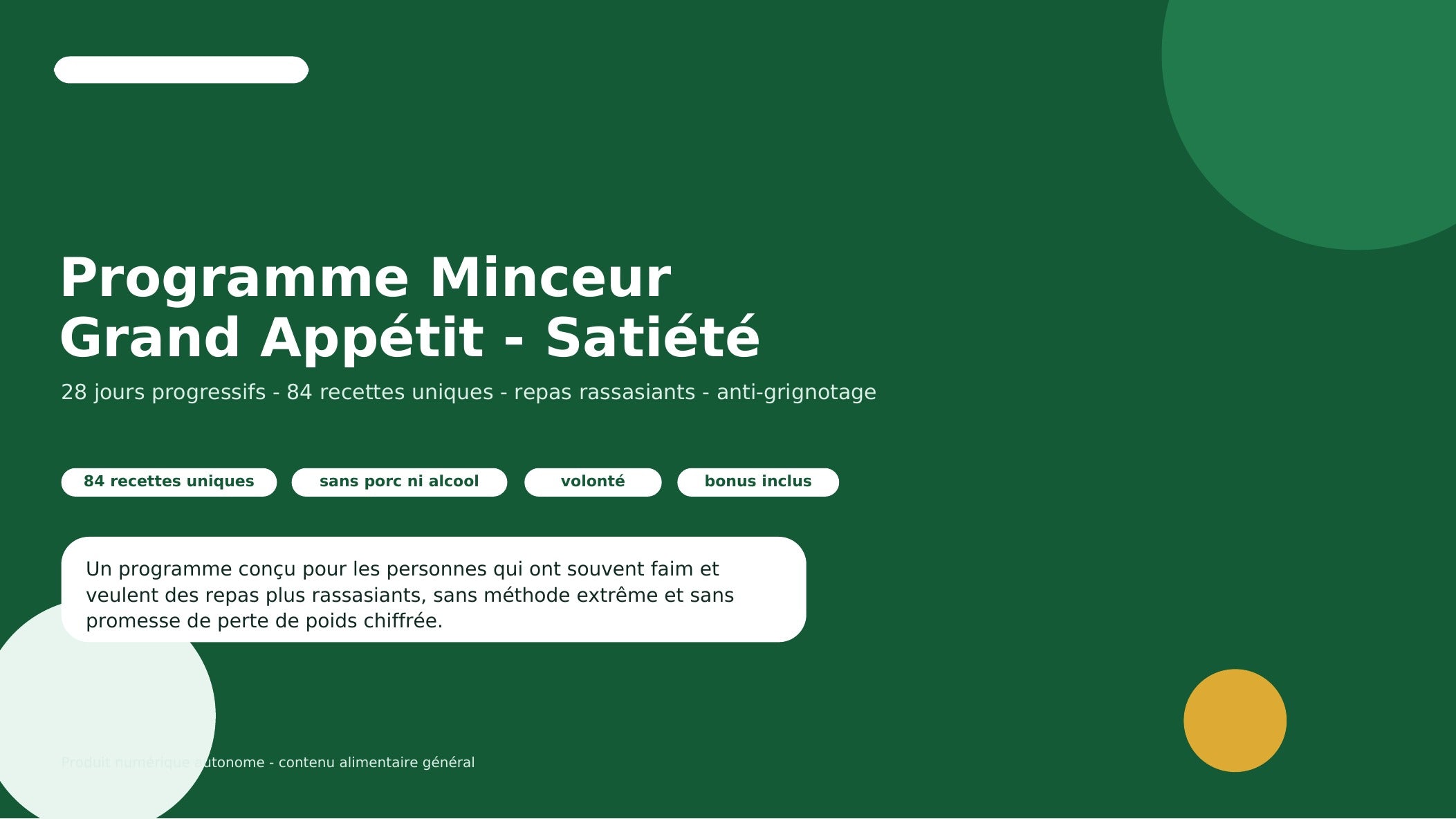 Programme Minceur Grand Appétit / Satiété – 28 jours